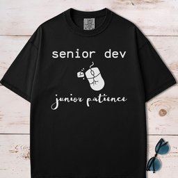 Senior Dev Junior Patience T Shirt Gift For Dog Lover