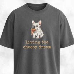 Living The Cheesy Dream Pizza Frenchie T Shirt Gift For Dog Lover