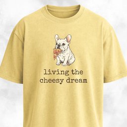 Living The Cheesy Dream Pizza Frenchie T Shirt Gift For Dog Lover