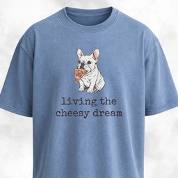 Living The Cheesy Dream Pizza Frenchie T Shirt Gift For Dog Lover