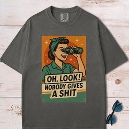 Oh Look Nobody Gives A Shit T Shirt Gift For Dog Lover