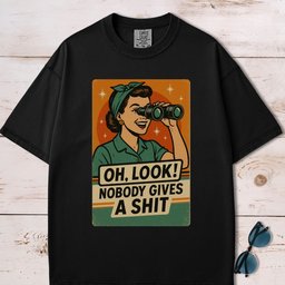 Oh Look Nobody Gives A Shit T Shirt Gift For Dog Lover