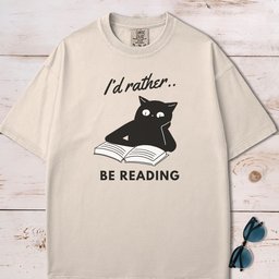 Sarcastic Cat Id Rather Be Reading T Shirt Gift For Cat Lover