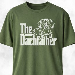 The Dachfather Doxie T Shirt Gift For Dog Lover