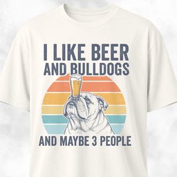 I Like Beer Bulldog T Shirt Gift For Dog Lover