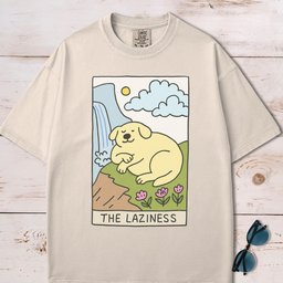 The Laziness Card T Shirt Gift For Dog Lover