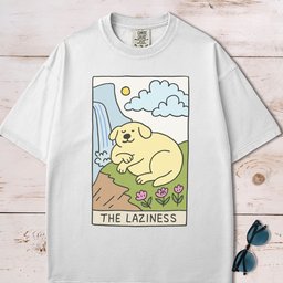 The Laziness Card T Shirt Gift For Dog Lover