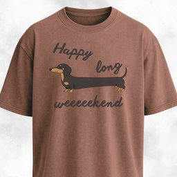 Happy Long Weeekend Doxie T Shirt Gift For Dog Lover