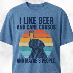 I Like Beer And Cane Corsos T Shirt Gift For Dog Lover