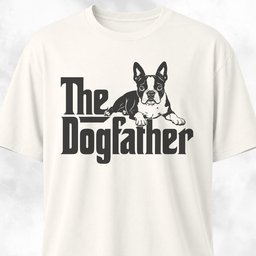 The Dogfather Boston Terrier T-Shirt