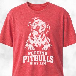 Petting Pitbulls Is My Jam T Shirt Gift For Dog Lover