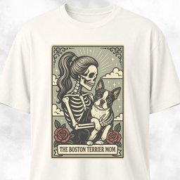 The Boston Terrier Mom Tarot Card T Shirt Gift For Mom