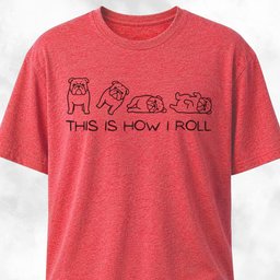 This Is How I Roll Bulldog T Shirt Gift For Dog Lover