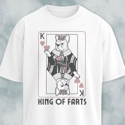 King Of Farts Frenchie T Shirt Gift For Dog Lover