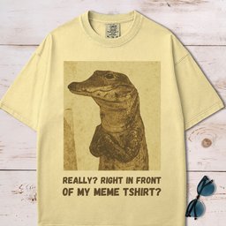 Really Crocodile Meme T Shirt Gift For Dog Lover