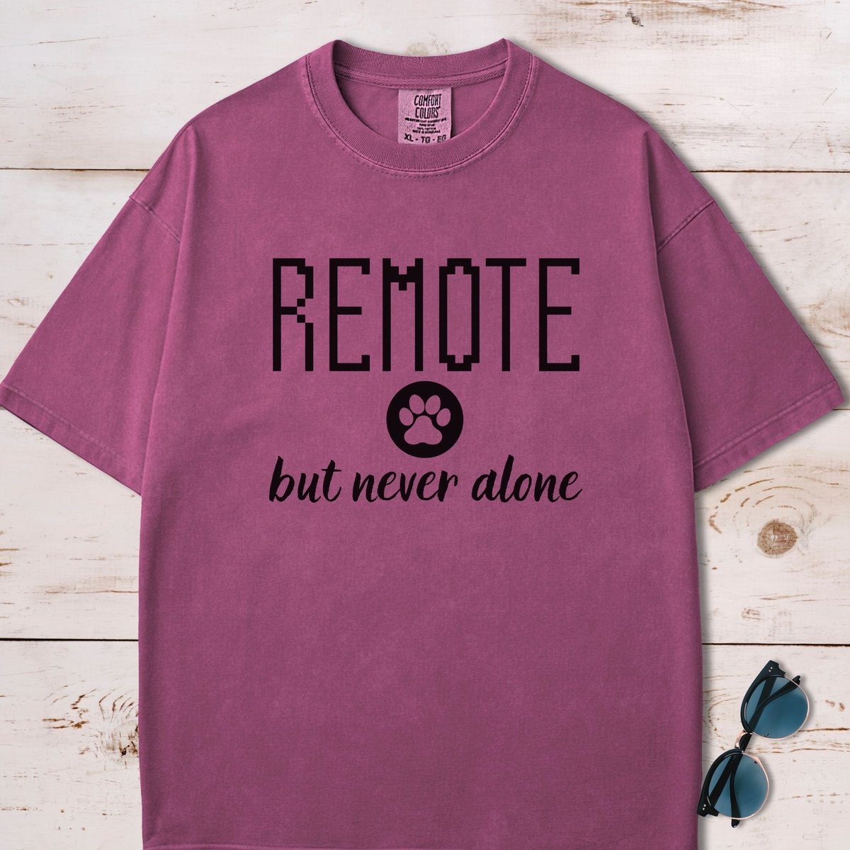 Remote But Never Alone Paw T Shirt Gift For Dog Lover