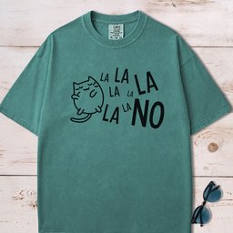 La La La La No T Shirt Gift For Dog Lover