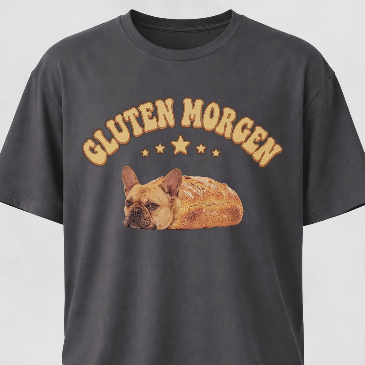 Gluten Morgen Bread Frenchie T Shirt Gift For Dog Lover