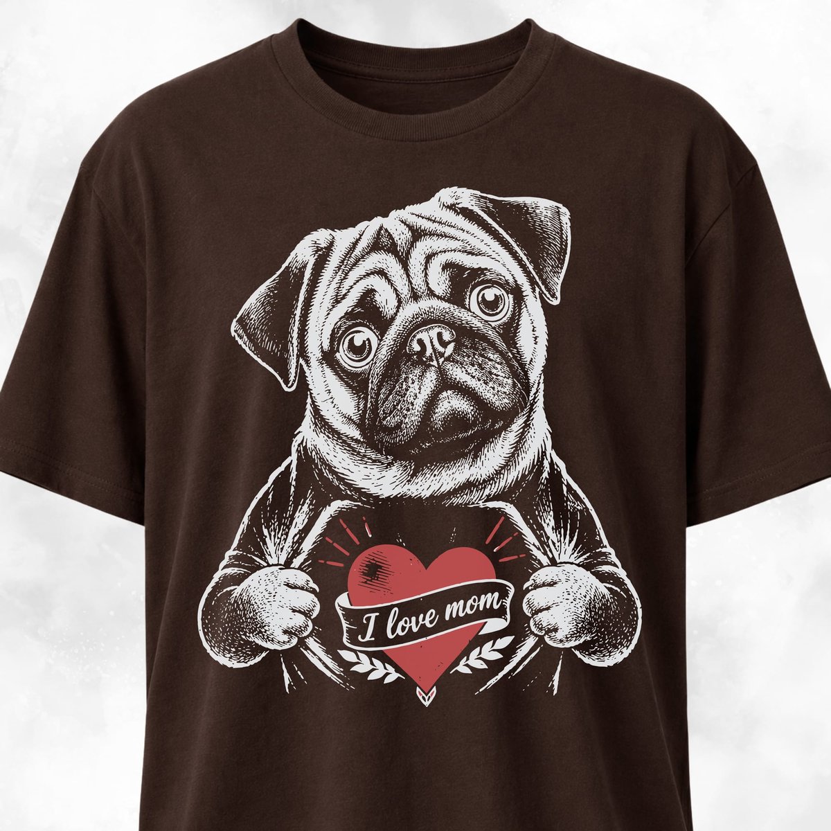 I Love Mom Chest Tattoo Pug T Shirt Gift For Mom