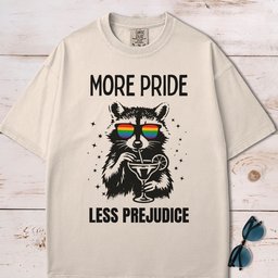 More Pride Less Prejudice Raccoon T Shirt Gift For Dog Lover