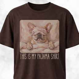 This Is My Pajama Shirt Frenchie T Shirt Gift For Dog Lover