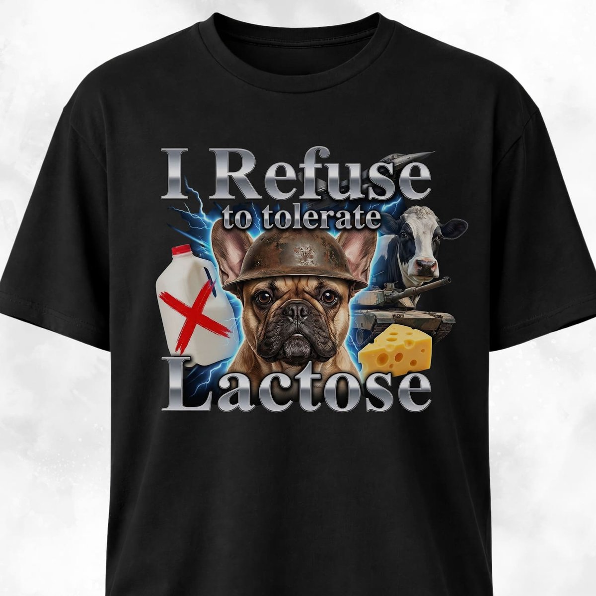 Lactose Intolerance Frenchie T Shirt Gift For Dog Lover