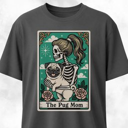 The Pug Mom Green Tarot Card T Shirt Gift For Mom