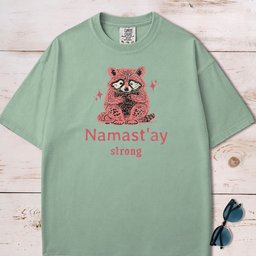 Namaste Stay Strong Funny Anxiety Raccoon T Shirt Gift For Dog Lover