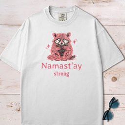 Namaste Stay Strong Funny Anxiety Raccoon T Shirt Gift For Dog Lover