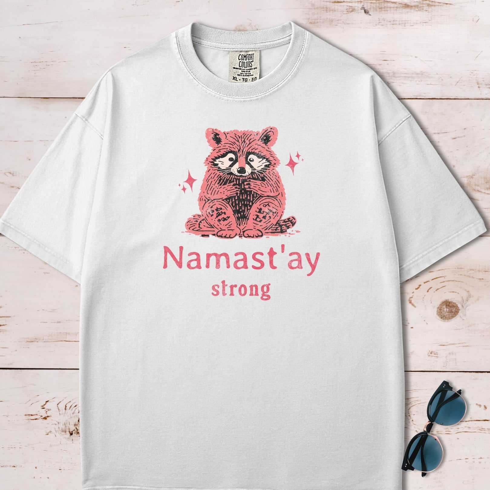 Namaste Stay Strong Funny Anxiety Raccoon T Shirt Gift For Dog Lover