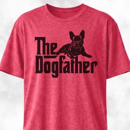 The Dogfather French Bulldog Edition T-Shirt