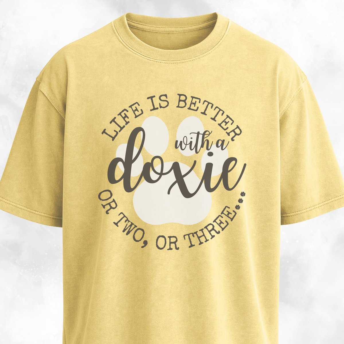Life Is Better With A Doxie T Shirt Gift For Dog Lover