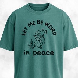 Let Me Be Weird In Peace Frog T Shirt Gift For Frog Lover
