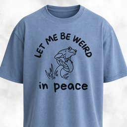 Let Me Be Weird In Peace Frog T Shirt Gift For Frog Lover