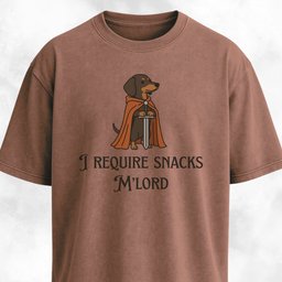 I Require Snacks Mlord Medieval Doxie T Shirt Gift For Dog Lover