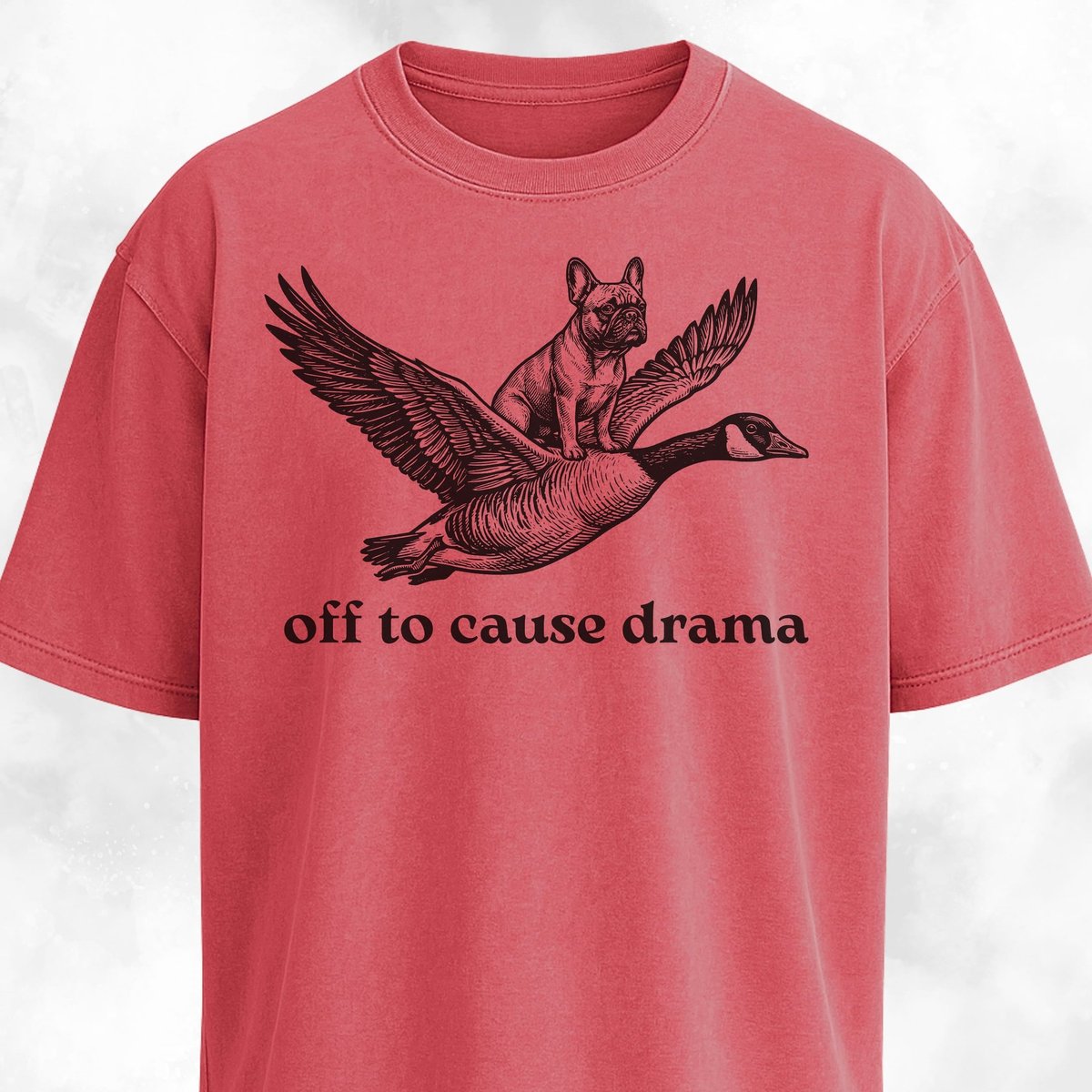 Off To Cause Drama Frenchie T Shirt Gift For Dog Lover