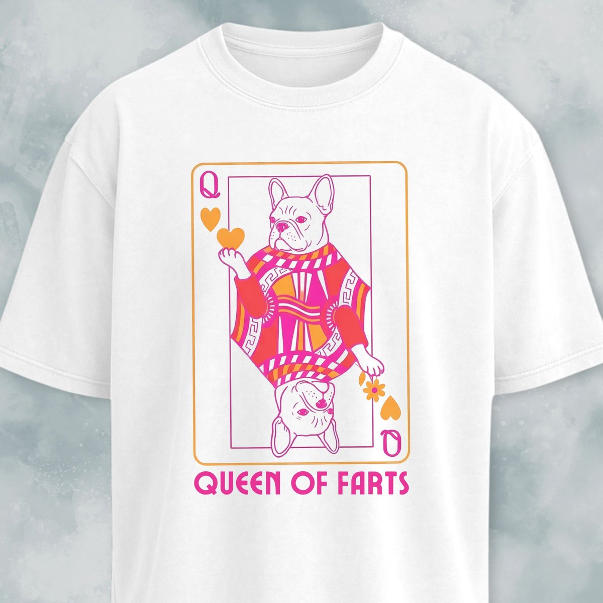 Queen Of Farts Frenchie T Shirt Gift For Dog Lover