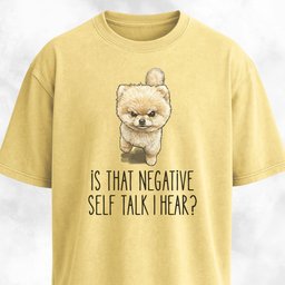 Motivational Pomeranian T Shirt Gift For Dog Lover