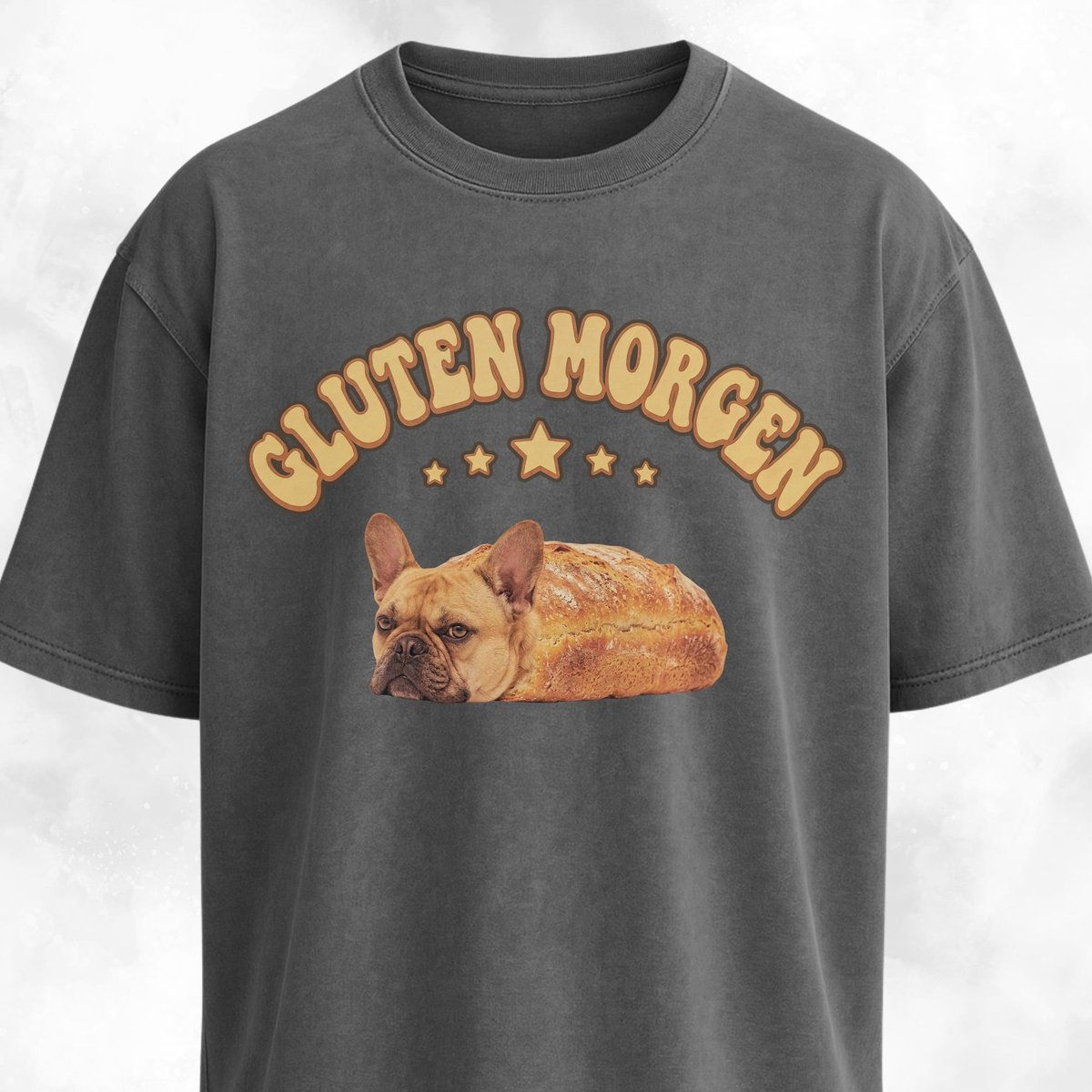 Gluten Morgen Bread Frenchie T Shirt Gift For Dog Lover