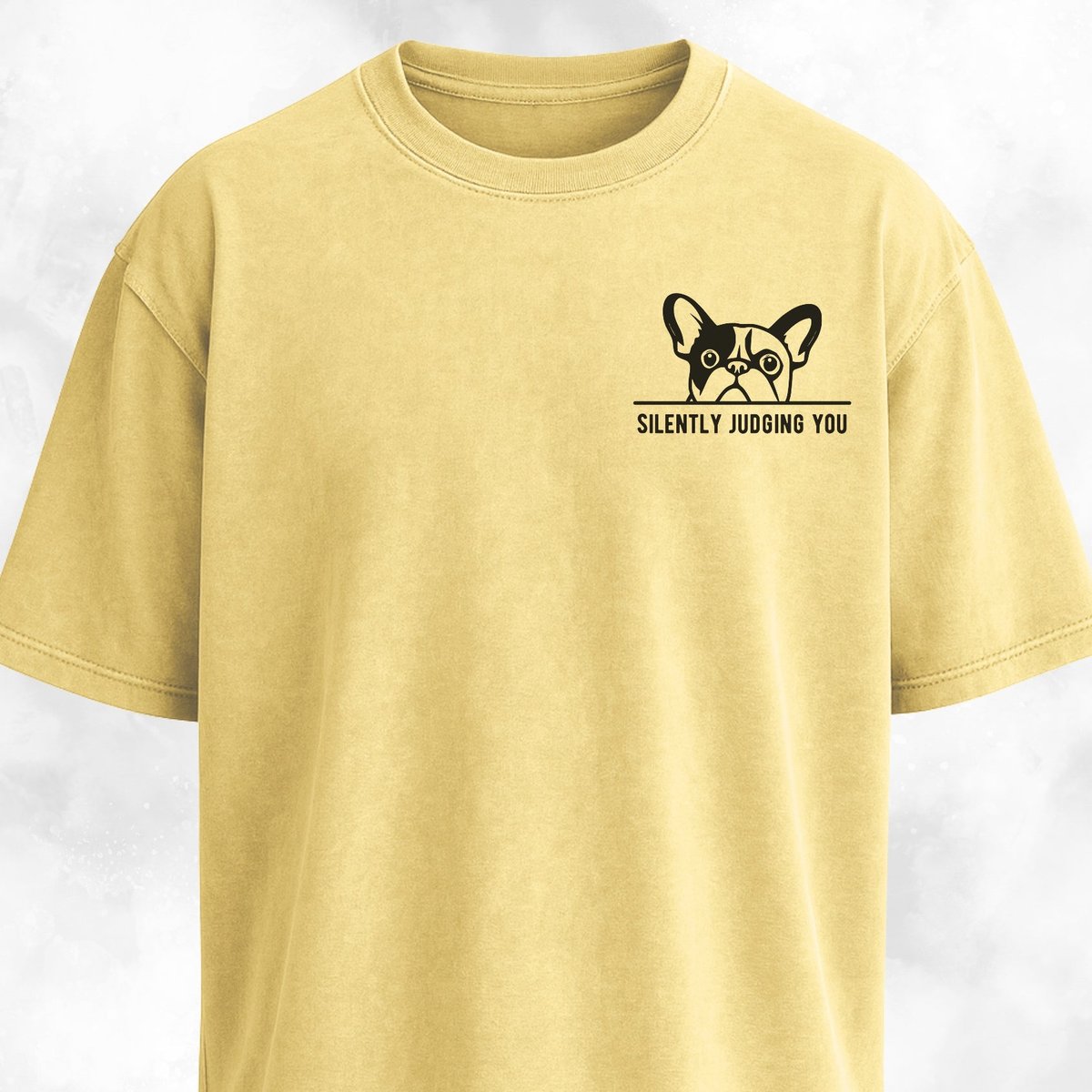 Silently Judging You French Bulldog T Shirt Gift For Dog Lover