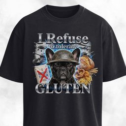 Gluten Intolerance Frenchie T Shirt Gift For Dog Lover