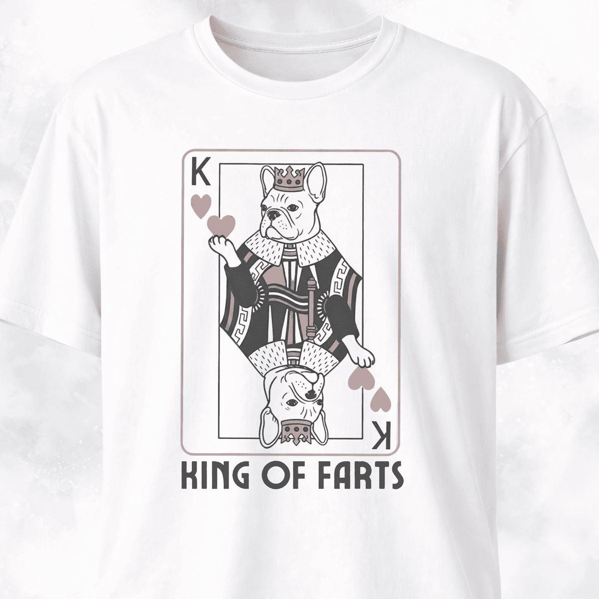 King Of Farts Frenchie T Shirt Gift For Dog Lover