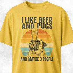 I Like Beer And Pugs T Shirt Gift For Dog Lover