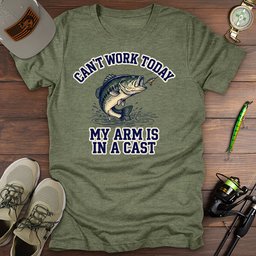 Cant Work Today T Shirt Gift For Fishing Enthusiast