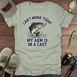 Cant Work Today T Shirt Gift For Fishing Enthusiast