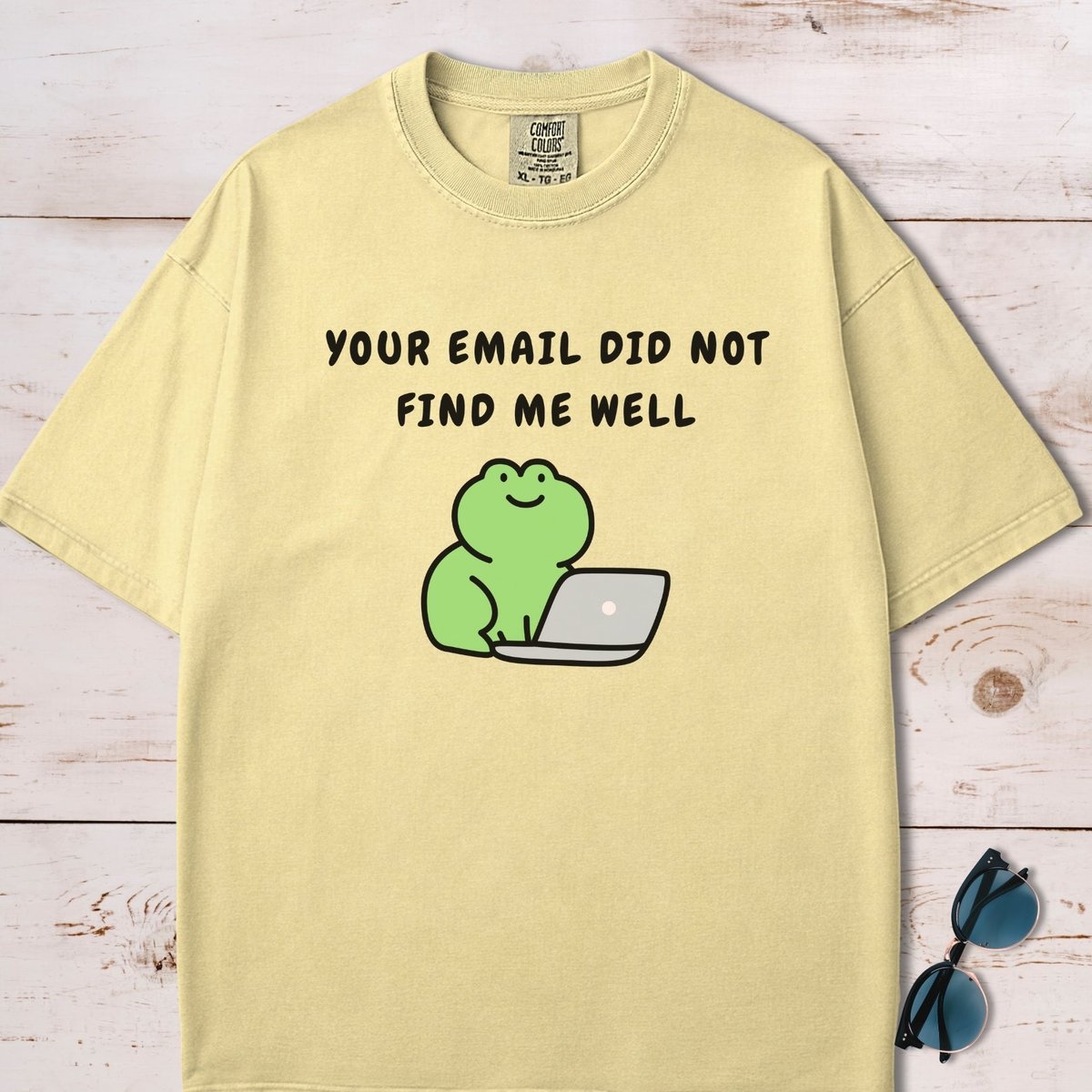 Your Email Did Not Find Me Well T Shirt Gift For Dog Lover
