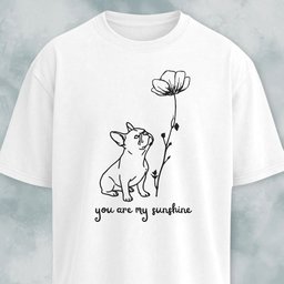 You Are My Sunshine French Bulldog T Shirt Gift For Dog Lover