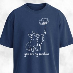 You Are My Sunshine French Bulldog T Shirt Gift For Dog Lover