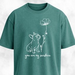 You Are My Sunshine French Bulldog T Shirt Gift For Dog Lover