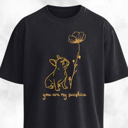 You Are My Sunshine French Bulldog T Shirt Gift For Dog Lover